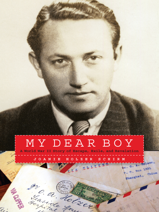 Title details for My Dear Boy by Joanie Holzer Schirm - Available